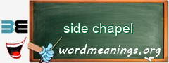 WordMeaning blackboard for side chapel